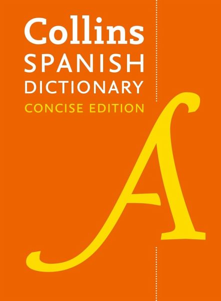 Collins Concise Spanish Dictionary (eBook, ePUB)