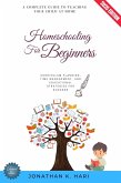 Homeschooling for Beginners: (eBook, ePUB) Homeschooling for Beginners: (eBook, ePUB)