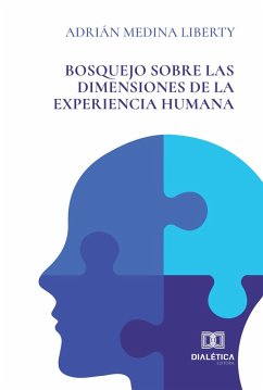 Cover Bosquejo sobre las dimensiones de la experiencia humana (eBook, ePUB)