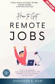 How to Get Remote Jobs: (eBook, ePUB) How to Get Remote Jobs: (eBook, ePUB)