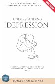 Understanding Depression: (eBook, ePUB) Understanding Depression: (eBook, ePUB)
