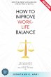 How to Improve Work-Life Balance:... - Bild 1