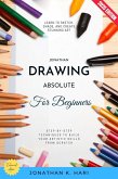Drawing for Absolute Beginners: (eBook, ePUB)