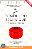 The Pomodoro Technique Explained: (eBook, ePUB)