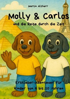 Molly und Carlos - und die Reise durch die Zeit (eBook, ePUB)
