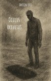 Oculus occultus (eBook, ePUB)
