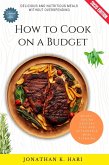How to Cook on a Budget: (eBook, ePUB)
