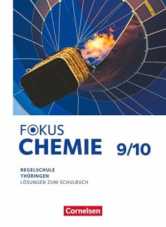 Fokus Chemie 9./10. Schuljahr - Mittlere Schulformen - Thüringen 2025 - Lösungen zum Schulbuch