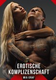 Erotische Komplizenschaft Erotische Komplizenschaft