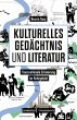 Kulturelles Gedächtnis und Literatur - Bild 1