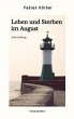 Leben und Sterben im August - Bild 1