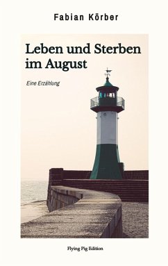 Cover Leben und Sterben im August