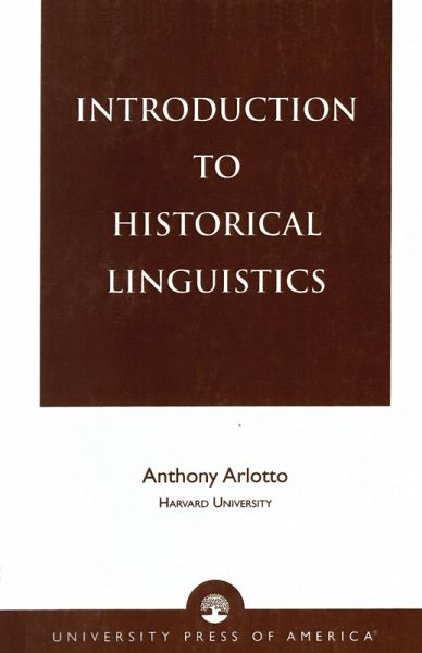 Introduction to Historical Linguistics (eBook, ePUB) Introduction to Historical Linguistics (eBook, ePUB)