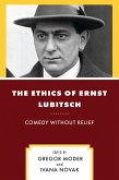 The Ethics of Ernst Lubitsch (eBook, ePUB)