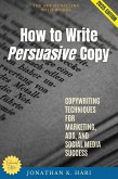 How to Write Persuasive Copy: (eBook, ePUB)