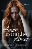 Amor, estranho amor (eBook, ePUB)