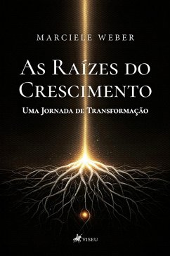 Cover As Raízes do Crescimento (eBook, ePUB)