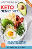 The Ketogenic Diet: (eBook, ePUB)