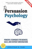 The Persuasion Psychology: (eBook, ePUB)