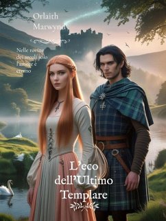 L'eco dell'Ultimo Templare (eBook, ePUB) - Marwynd, Orlaith