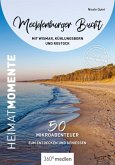 Mecklenburger Bucht mit Wismar, Kühlungsborn und Rostock- HeimatMomente (eBook, PDF)