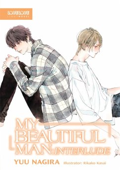 My Beautiful Man: Interlude (Light Novel) (eBook, ePUB) Cover My Beautiful Man: Interlude (Light Novel) (eBook, ePUB)