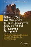 Problems of Coastal Area Management to Ensure Environmental Safety and Rational Environmental Management (eBook, PDF)