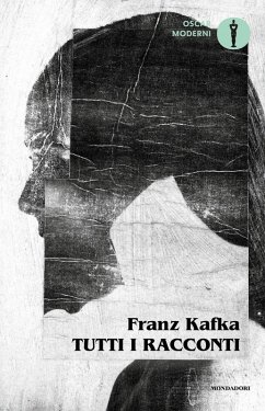 Tutti i racconti - Kafka, Franz
