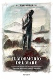 Il mormorio del mare Il mormorio del mare