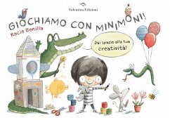 Giochiamo con Minimoni! - Bonilla, Rocio Giochiamo con Minimoni! - Bonilla, Rocio