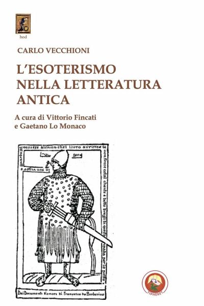 L' esoterismo nella letteratura antica