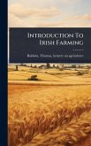 Introduction To Irish Farming Introduction To Irish Farming