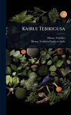Kairui Tebikigusa