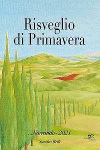 Risveglio di primavera - Belli, Sandro Risveglio di primavera - Belli, Sandro