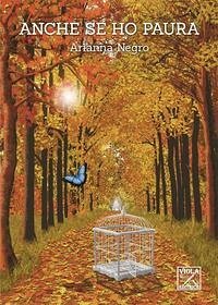 Anche se ho paura - Negro, Arianna