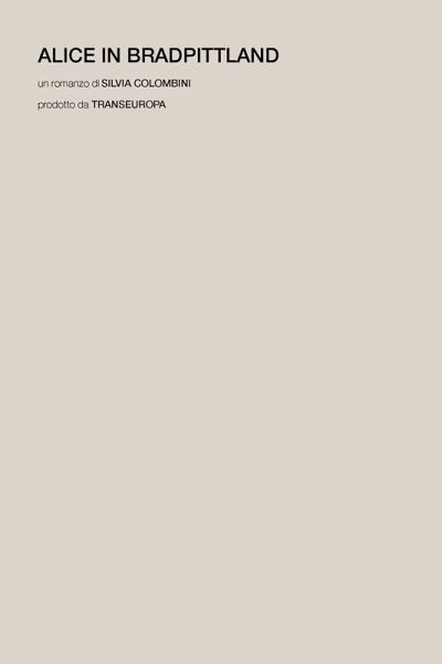 Alice in Bradpittland Alice in Bradpittland