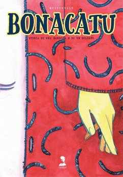 Bonacatu. Storia di una bambina e di un soldato - Muzzurullu