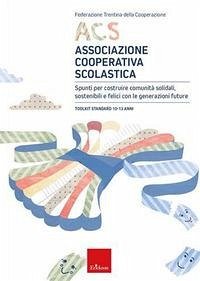 ACS Associazione Cooperativa Scolastica. Toolkit