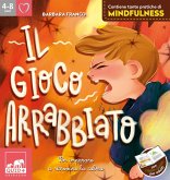 Il gioco arrabbiato Il gioco arrabbiato