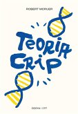 Teoria Crip. Segni culturali di queerness e disabilità Teoria Crip. Segni culturali di queerness e disabilità