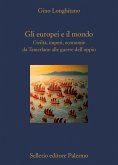 Gli europei e il mondo. Civiltà, imperi, economie da Tamerlano alle guerre dell'oppio Gli europei e il mondo. Civiltà, imperi, economie da Tamerlano alle guerre dell'oppio