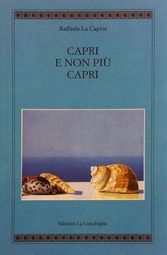 Capri e non più Capri - La Capria, Raffaele