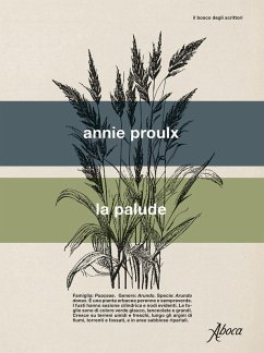 La palude - Proulx, Annie