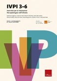IVPI 3-6 - Intervista per la Valutazione Psicopatologica nell'Infanzia IVPI 3-6 - Intervista per la Valutazione Psicopatologica nell'Infanzia