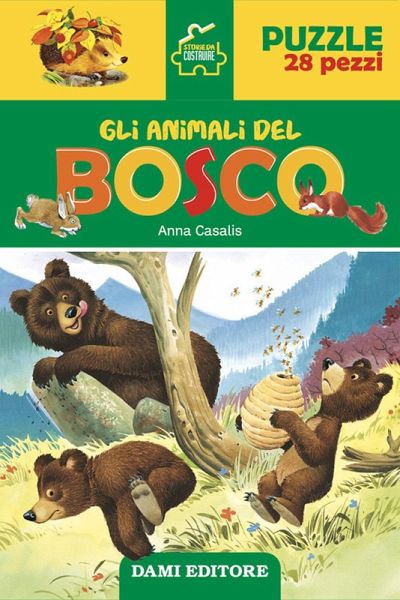 Gli animali del bosco. Storie da costruire Gli animali del bosco. Storie da costruire