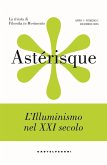 L' Illuminismo nel XXI secolo L' Illuminismo nel XXI secolo