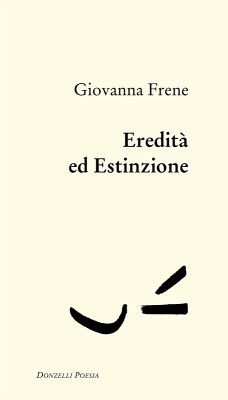 Eredità ed estinzione - Frene, Giovanna