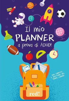 Cover Il mio planner a prova di ADHD! SOS compiti e gestione del tempo libero
