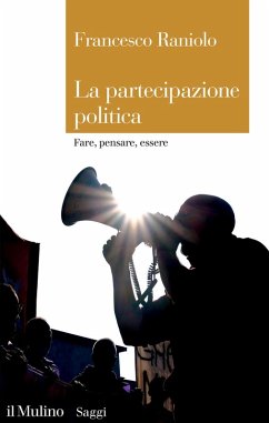 Cover La partecipazione politica. Fare, pensare, essere