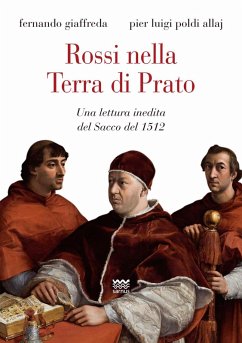Cover Rossi nella terra di Prato. Una lettura inedita del sacco del 1512